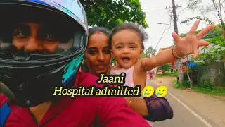 Jaani hospital admitted 🥲🥲 #kigo22 #kishoreneenutty #familyvlog #familytime #hospital #vlog #family