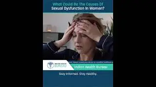 What Could Be The Causes Of Sexual Dysfunction In Women? #indianhealth