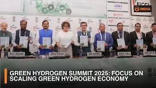 Green Hydrogen Summit 2025: Focus On Scaling Green Hydrogen Economy