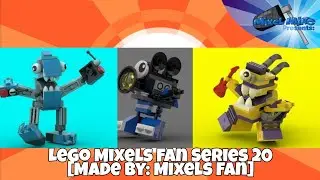 Lego Mixels Fan Series 20 [Made by: Mixels Fan]