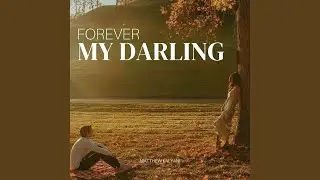 Forever My Darling