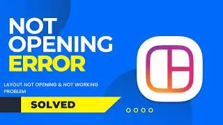 How to Fix Layout Instagram App Not Opening Problem Fix | Layout App Not Working