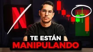 Sustituye 1 Capítulo de NETFLIX y Descubre Cómo MANIPULAN tus Trades