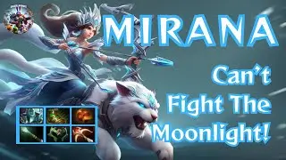 Dota 2 Mirana - Can't Fight the Moonlight!