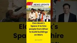 Elon Musk's SpaceX hires talent from Bihar for Mars construction project!