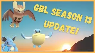 GO BATTLE LEAGUE SEASON 13 IS HERE!!!