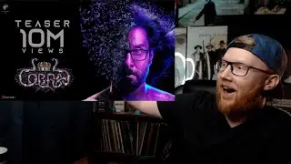 COBRA TEASER REACTION!! | Chiyaan Vikram | AR Rahman | R Ajay Gnanamuthu |
