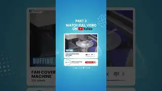 FAN COVER BUFFING MACHINE | #fan #cover #buffing #metal #finishing