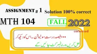 mth 104 assignment 1 solution fall 2022   correction