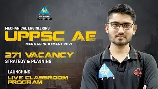 UPSC AE | 271 Vacancy Recruitment 2021 | Launching Live Classroom Program | All Info. By Deepraj Sir