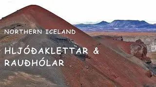Hiking in Iceland's north: Volcanic Area Hlj&oacute;&eth;aklettar & Rau&eth;h&oacute;lar | einfache Wanderung in Island