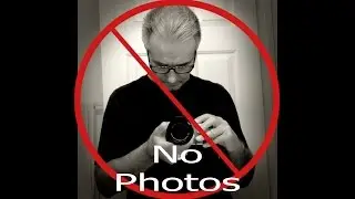 No Photos Please!