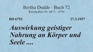 BD 6793 - AUSWIRKUNG GEISTIGER NAHRUNG AN K&Ouml;RPER UND SEELE ....