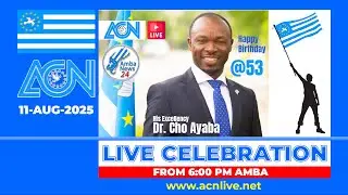 Live Birthday Celebration of Dr. Cho Ayaba | ACN TV