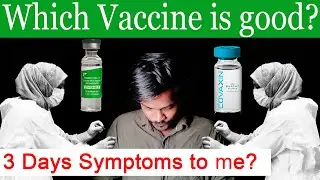 which covid vaccine is better? | covaxin vs covishield in tamil | Side effects vaccines in tamil
