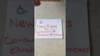 Paper slide video. New rights for consumers and disabled Americans