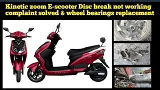 kinetic Zoom E-scooter...Front wheel disc break  not working complaint solved & bearing replacement