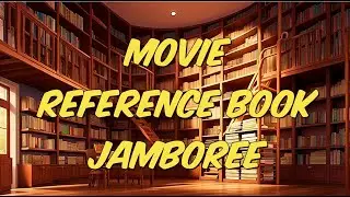 Movie Reference Book Jamboree: Read These And You'll Be Smarter
