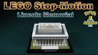 Lego Stop Motion #26 - Lincoln Memorial - Lego 21022