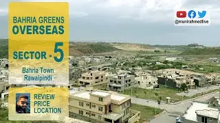 STREET REVIEW | Bahria Greens Overseas Sector 5, Phase 8 Bahria Town Rawalpindi (Review & Price)