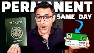 How To Get DIRECT Permanent Residency & Citizenship in MEXICO