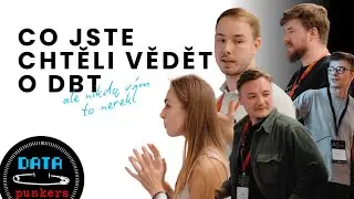 Data Punkers 14. - Co jste chtěli vědět o dbt, ale nikdo vám to neřekl