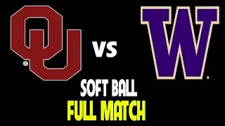 #1 Oklahoma Vs Washington | Full Game | NCAA Softball 02/10/2024