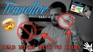 LEARN To READ MINDS Like a Pro! (Propless Mentalism Tutorial) | Traveller Pt. 2