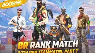Free Fire MAX, BR Rank Match With Pro Teammates, Part - 1 