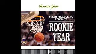 Fresh Produce MG presents: Rookie Year