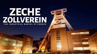 Zeche Zollverein: The Industrial Marvel of Europe