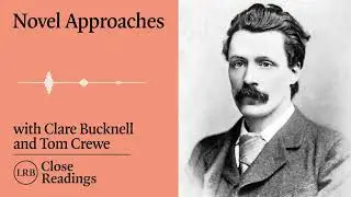 Novel Approaches: ‘New Grub Street’ by George Gissing