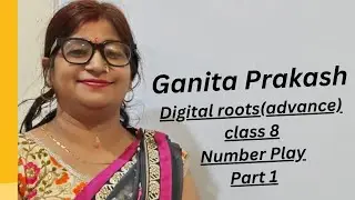 Digital roots of Ganita prakash, Class 8 #class_8th #maths #ganita_prakash