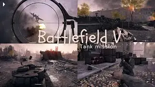 Battlefield V Tank Gameplay | Epic Tank Battle in Battlefield V | Insane Tank Combat  #battlefieldv