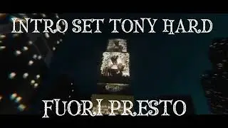Intro set tony HARD