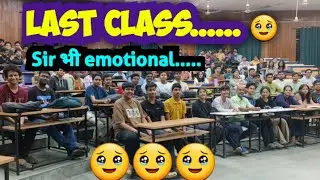 Last class me कांड हो गया NIT Silchar , Sir bhi emotional ho gaye  || Last Class at NIT Silchar 