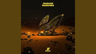 Fearless Warriors (Feat. 123)