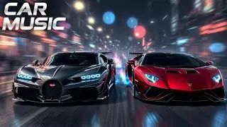 ​Car Music 2025 🚀 Feel The Bass😳 (Bugatti & Lamborghini Edition)