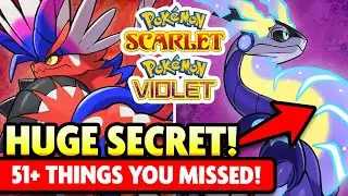 51+ THINGS YOU MISSED! New Pokemon Scarlet and Violet Secrets and Full Breakdown!
