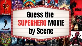 Guess The SUPERHERO Movie By Scene | Quiz