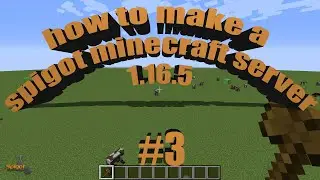 how to make a spigot minecraft server 1.16.5 | #3