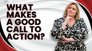 What Makes a Good Call to Action
