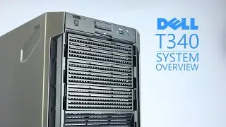 Обзор системы Dell Poweredge T340