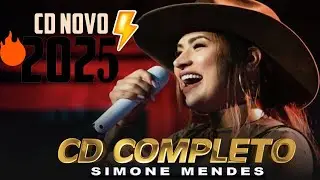 Simone Mendes As Mais Tocadas 2025 || AS 20 MELHORES MÚSICAS, COMPLETO