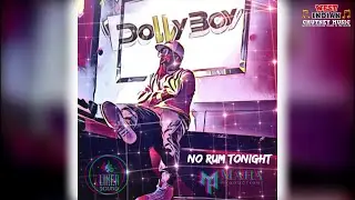 Dollyboy - No Rum Tonight (Lyrics Video] (2022 Chutney Soca)