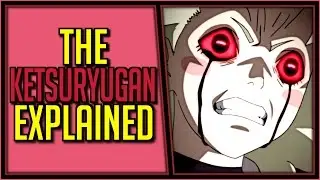 Explaining the Ketsuryugan