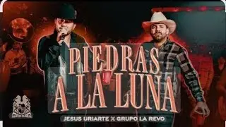 Jes&uacute;s Uriarte X Grupo La Revo - Piedras De Luna [Video Oficia]