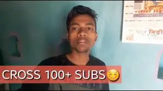 Thank You All 100+ Subscriber Technical Manoj Channel Cross 100 Subscriber