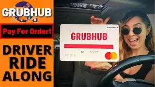 GrubHub Driver Ride Along Food Delivery | Using Grubhub Driver Credit Card 