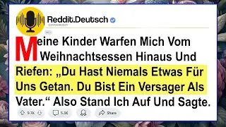 Meine Kinder Warfen Mich Vom Weihnachtsessen Hinaus Und Riefen: „Du Hast Niemals Etwas Für Uns ...